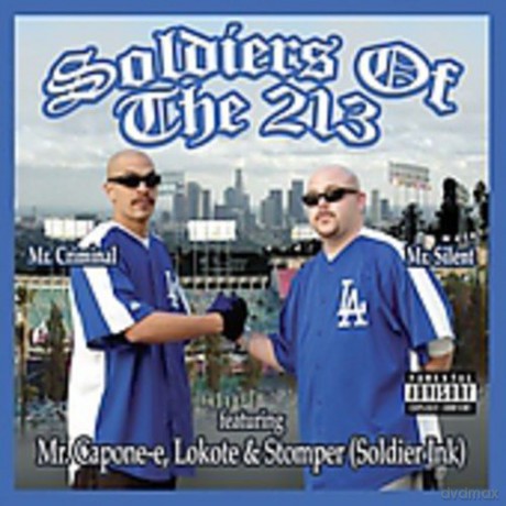Soldiers of the 213 [CD]