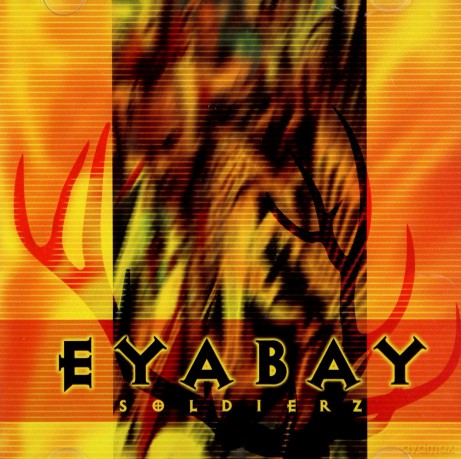 Eyabay: Soldierz [CD]
