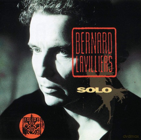 Bernard Lavilliers: Solo [CD]