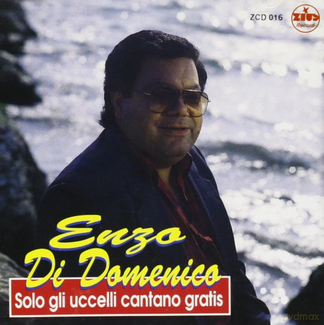 Di Domenico E: Solo Gli Uccelli Cantano Gratis [CD]
