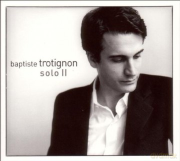 Baptiste Trotignon: Solo II [2CD]