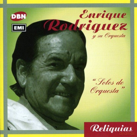 Enrique Rodriguez: Solos De Orquesta [CD]