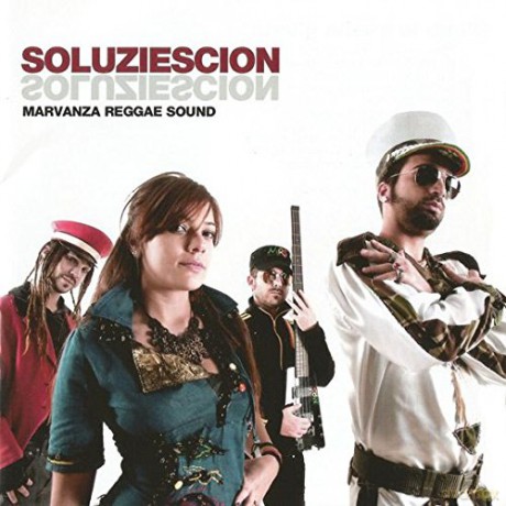 Marvanza Reggae Sound: Soluziescion [CD]