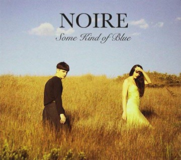 Noire: Some Kind Of Blue [CD]