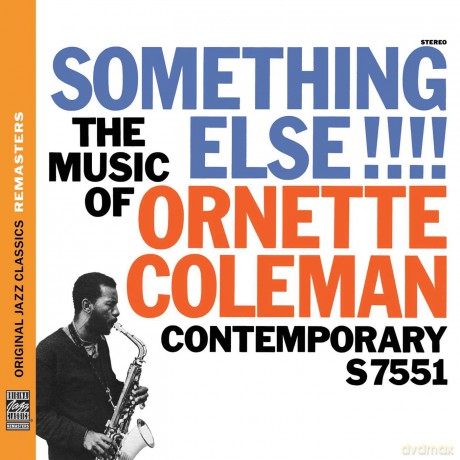 Ornette Coleman: Something Else!!! the Music of Ornette Coleman [CD]
