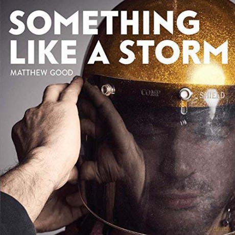 Matthew Good: Something Like A Storm [CD]