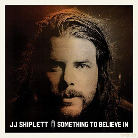 J.j. Shiplett: Something To Believe In [CD]