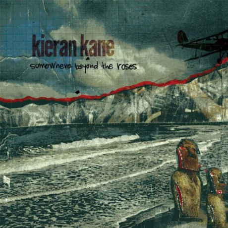 Kieran Kane: Somewhere Beyond The Roses [CD]