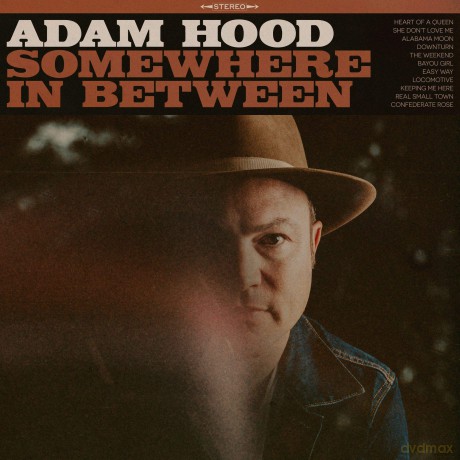 Adam Hood: Somewhere In Between [CD]