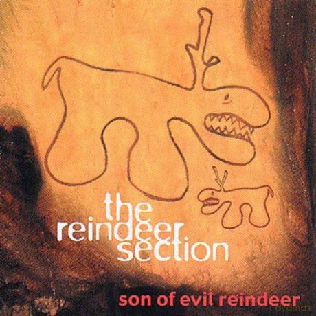 The Reindeer Section: Son of Evil Reindeer [CD]