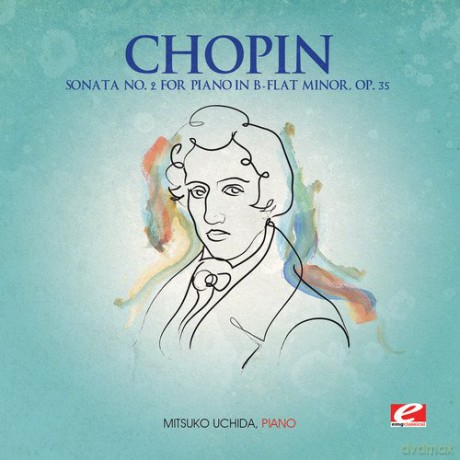 Chopin: Sonata 2 for Piano B-Flat Minor Op 35 [CD]