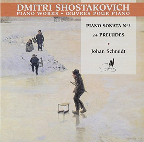 D. Shostakovich: Sonata No. 2/24 Preludes [CD]