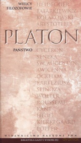 Wielcy filozofowie 04. Państwo - Platon [KSIĄŻKA]