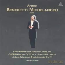 Arturo Benedetti Michelangeli: Sonate/mazurka/scherzo [CD]