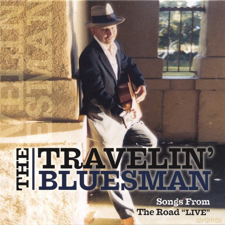 Travelin' Bluesman: Songs From The Road Live [CD]