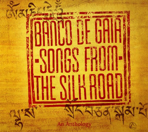 Banco De Gaia: Songs From the Silk Road [CD]