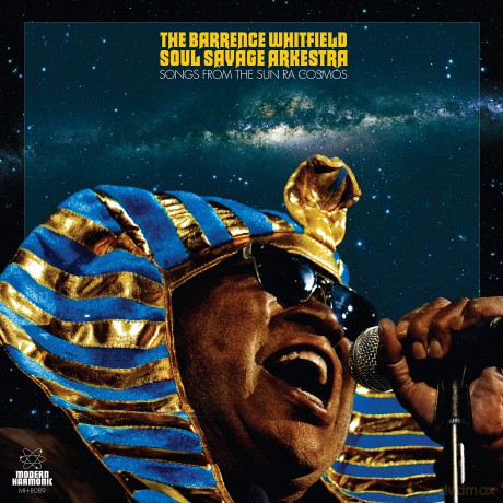 Barrence Whitfield Soul Savage Arkestra: Songs From The Sun Ra Cosmos [CD]