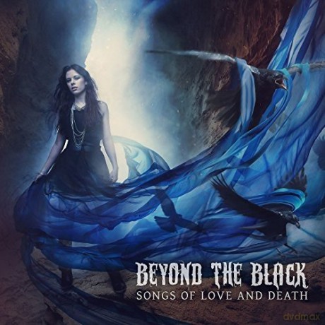 Beyond the Black: Songs of Love and Death [CD]