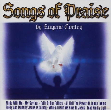 Eugene Conley: Songs Of Praise [CD]