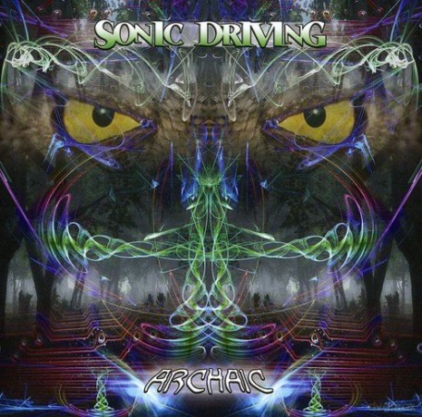 Archaic: Sonic Driving [CD]