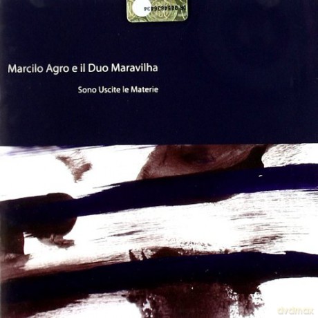 Marcilo Agro: Sono Uscite Le Materie [CD]