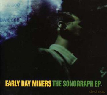 Early Day Miners: Sonograph Ep [CD]