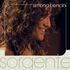 Simona Bencini: Sorgente [CD]