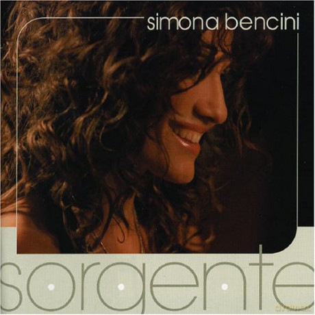Simona Bencini: Sorgente [CD]