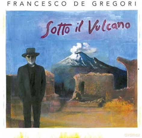 Francesco De Gregori: Sotto Il Vulcano [2CD]
