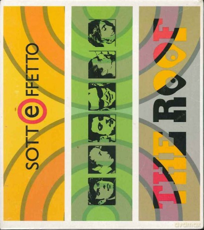 The Roof: Sottoeffetto [CD]