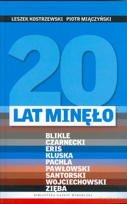 20 lat minęło - Leszek Kostrzewski, Paweł Miączyński [KSIĄŻKA]