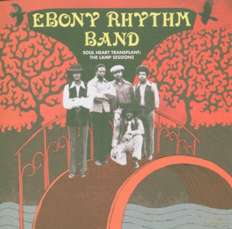 Ebony Rhythm Band: Soul Heart Transplant [CD]