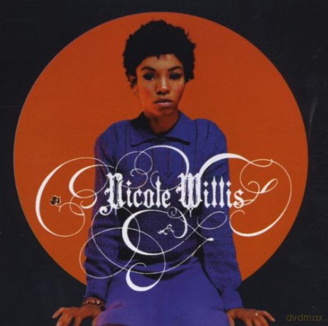 Nicole Willis: Soul Makeover [CD]