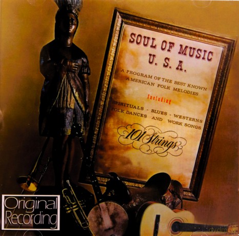 101 Strings: Soul of Music, Usa [CD]
