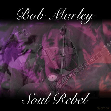 Bob Marley: Soul Rebel [CD]