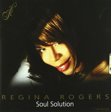 Regina Rogers: Soul Solutions [CD]