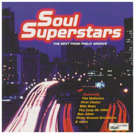 Soul Superstars: The Best From Philly Groove [CD]