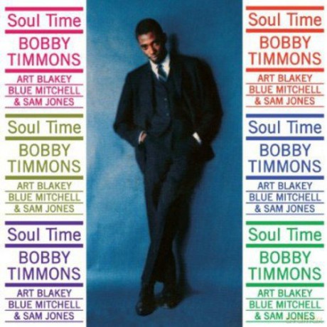 Bobby Timmons: Soul Time [CD]