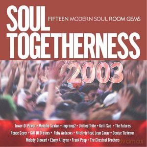 Soul Togetherness 2003 [CD]