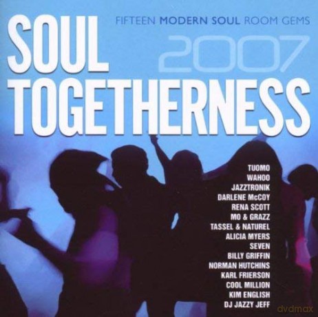 Soul Togetherness 2007 [CD]