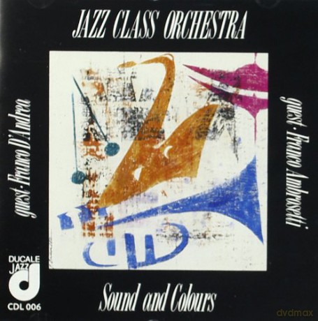 Jazz Class Orchestra: Sound And Colours [CD]