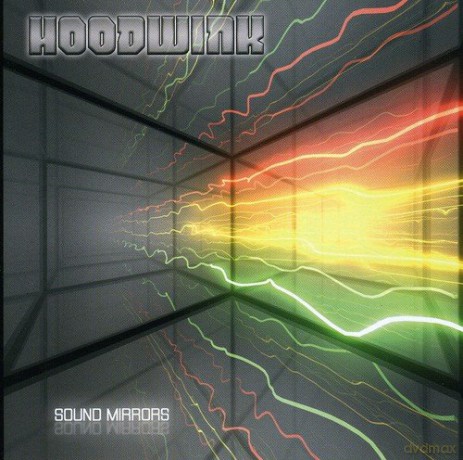 Hoodwink: Sound Mirrors [CD]