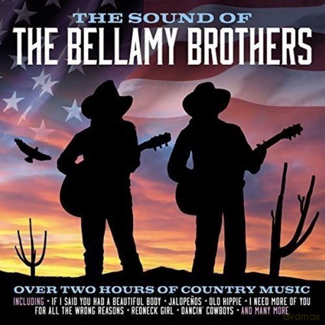 The Bellamy Brothers: Sound Of [2CD]