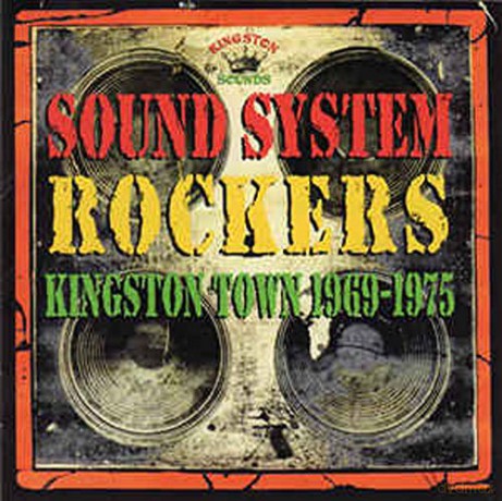 Sound System Rockers 1969-1975 [CD]