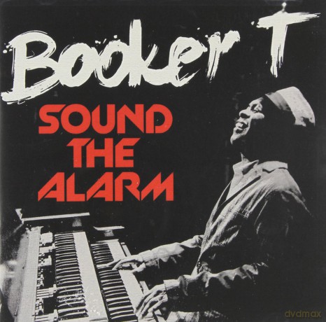 Booker T: Sound the Alarm - Boo [CD]