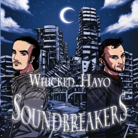 Whicked Hayo: Soundbreakers [CD]