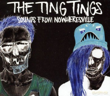 The Ting Tings: Sounds From Nowheresville [CD]