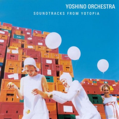 Yoshino Orchestra: Soundtracks From Yotopia [CD]