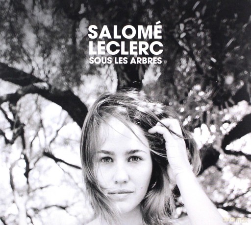 Salome Leclerc: Sous Les Arbres [CD]