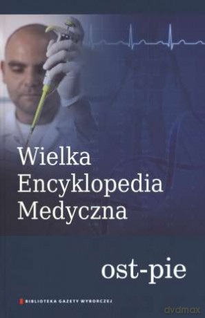 Wielka Encyklopedia Medyczna Tom 15 [KSIĄŻKA]